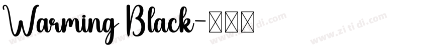 Warming Black字体转换